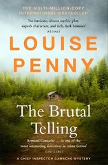 Brutal Telling: (A Chief Inspector Gamache Mystery Book 5) цена и информация | Фантастика, фэнтези | kaup24.ee