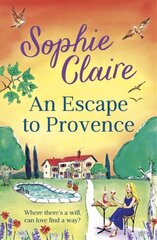 An Escape to Provence: A gorgeous and unforgettable new summer romance hind ja info | Romaanid | kaup24.ee