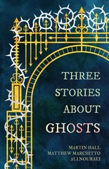 Three Stories About Ghosts hind ja info | Fantaasia, müstika | kaup24.ee