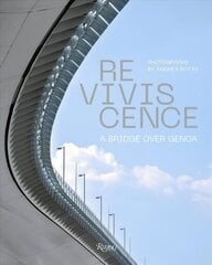 Reviviscence: A Bridge over Genoa цена и информация | Книги по архитектуре | kaup24.ee
