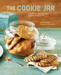 Cookie Jar: Over 90 Scrumptious Recipes for Home-Baked Treats hind ja info | Retseptiraamatud | kaup24.ee