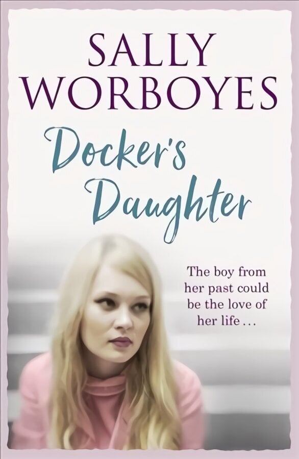 Docker's Daughter: An authentic and moving romantic saga set against the backdrop of the docks, streets, markets and pubs of Whitechapel цена и информация | Fantaasia, müstika | kaup24.ee