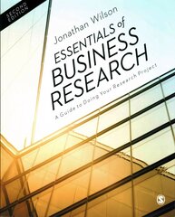 Essentials of Business Research: A Guide to Doing Your Research Project 2nd Revised edition hind ja info | Majandusalased raamatud | kaup24.ee