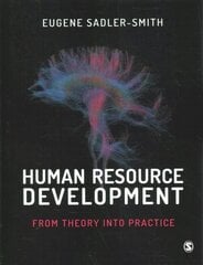 Human Resource Development: From Theory into Practice цена и информация | Книги по экономике | kaup24.ee