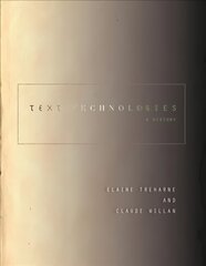 Text Technologies: A History hind ja info | Võõrkeele õppematerjalid | kaup24.ee