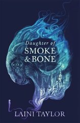 Daughter of Smoke and Bone: Enter another world in this magical SUNDAY TIMES bestseller цена и информация | Фантастика, фэнтези | kaup24.ee