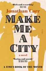 Make Me A City: a novel цена и информация | Рассказы, новеллы | kaup24.ee