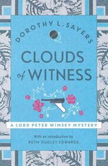Clouds of Witness: From 1920 to 2022, classic crime at its best цена и информация | Фантастика, фэнтези | kaup24.ee