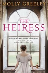 Heiress: The untold story of Pride & Prejudice's Miss Anne de Bourgh цена и информация | Фантастика, фэнтези | kaup24.ee