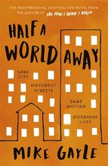 Half a World Away: The heart-warming, heart-breaking Richard and Judy Book Club selection цена и информация | Фантастика, фэнтези | kaup24.ee