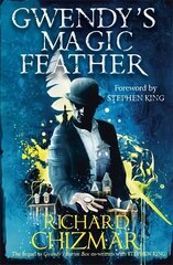 Gwendy's Magic Feather: (The Button Box Series) цена и информация | Фантастика, фэнтези | kaup24.ee