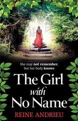 Girl With No Name: The most gripping, heartwrenching page-turner of the year цена и информация | Фантастика, фэнтези | kaup24.ee