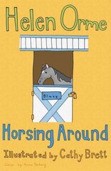 Horsing Around: Set Two illustrated edition, v. 10 цена и информация | Книги для подростков и молодежи | kaup24.ee