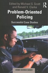 Problem-Oriented Policing: Successful Case Studies hind ja info | Ühiskonnateemalised raamatud | kaup24.ee