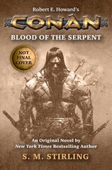 Conan - Blood of the Serpent цена и информация | Фантастика, фэнтези | kaup24.ee