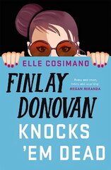 Finlay Donovan Knocks 'Em Dead hind ja info | Fantaasia, müstika | kaup24.ee