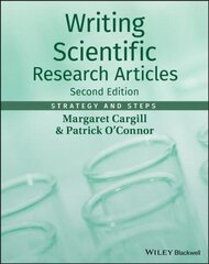 Writing Scientific Research Articles - Strategy and Steps 2e: Strategy and Steps 2nd Edition hind ja info | Võõrkeele õppematerjalid | kaup24.ee