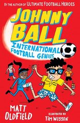 Johnny Ball: International Football Genius hind ja info | Noortekirjandus | kaup24.ee