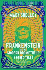 Frankenstein, or The Modern Prometheus цена и информация | Фантастика, фэнтези | kaup24.ee