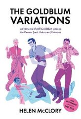 Goldblum Variations: Adventures of Jeff Goldblum Across the Known (and Unknown) Universe 2nd New edition hind ja info | Fantaasia, müstika | kaup24.ee