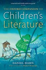 Oxford Companion to Children's Literature 2nd Revised edition hind ja info | Entsüklopeediad, teatmeteosed | kaup24.ee