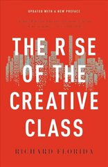 The Rise of the Creative Class цена и информация | Книги по социальным наукам | kaup24.ee