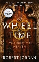 Fires Of Heaven: Book 5 of the Wheel of Time (Now a major TV series) цена и информация | Фантастика, фэнтези | kaup24.ee