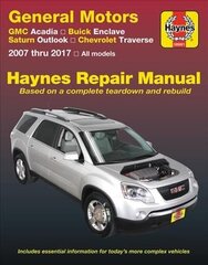 GMC Arcadia 2007-2016, Arcadia Ltd 2017, Buick Enclave 2008-2017, Saturn Outlook 2007-2010 & Chevrolet Traverse 2009-2017 Haynes Repair Manual цена и информация | Путеводители, путешествия | kaup24.ee