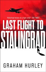 Last Flight to Stalingrad hind ja info | Fantaasia, müstika | kaup24.ee