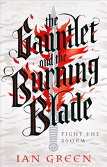 Gauntlet and the Burning Blade hind ja info | Fantaasia, müstika | kaup24.ee