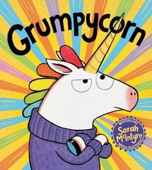 Grumpycorn hind ja info | Väikelaste raamatud | kaup24.ee