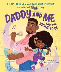 Daddy and Me and the Rhyme to Be (Karma's World) hind ja info | Väikelaste raamatud | kaup24.ee