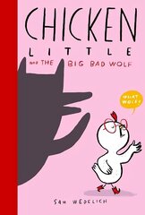 Chicken Little and the Big Bad Wolf hind ja info | Väikelaste raamatud | kaup24.ee