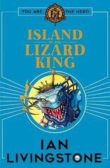 Fighting Fantasy: Island of the Lizard King цена и информация | Книги для подростков и молодежи | kaup24.ee