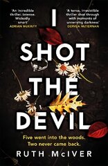 I Shot the Devil: a gripping and heart-stopping thriller from an award-winning author hind ja info | Fantaasia, müstika | kaup24.ee