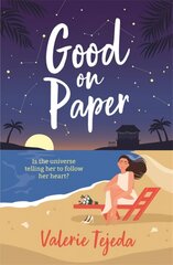 Good on Paper: A fabulously fresh friends-to-lovers beach read with heart and soul that you won't want to miss this summer! цена и информация | Фантастика, фэнтези | kaup24.ee