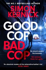 Good Cop Bad Cop: Hero or criminal mastermind? A gripping new thriller from the Sunday Times bestseller цена и информация | Фантастика, фэнтези | kaup24.ee