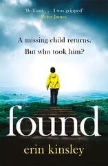 Found: the most gripping, emotional thriller of the year (a BBC Radio 2 Book Club pick) цена и информация | Фантастика, фэнтези | kaup24.ee