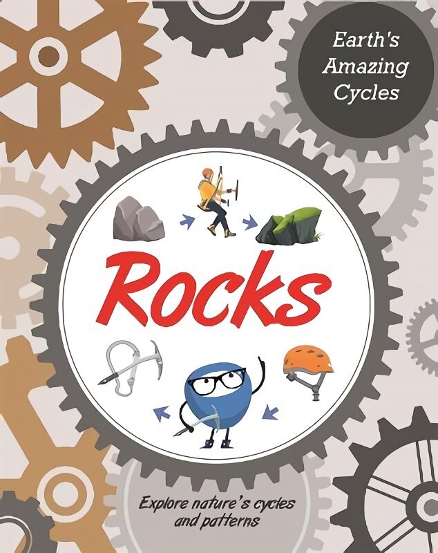 Earth's Amazing Cycles: Rocks hind ja info | Noortekirjandus | kaup24.ee