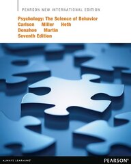 Psychology: The Science of Behavior: Pearson New International Edition 7th edition цена и информация | Книги по социальным наукам | kaup24.ee