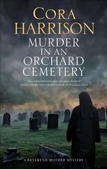 Murder in an Orchard Cemetery Main цена и информация | Фантастика, фэнтези | kaup24.ee
