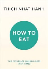 How to Eat цена и информация | Духовная литература | kaup24.ee