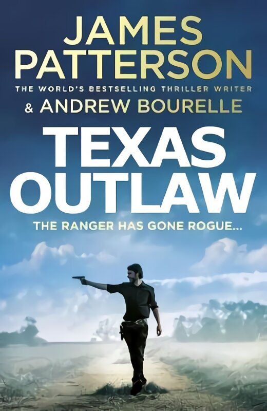 Texas Outlaw: The Ranger has gone rogue... hind ja info | Fantaasia, müstika | kaup24.ee