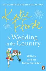 Wedding in the Country: From the #1 bestselling author of uplifting feel-good fiction цена и информация | Фантастика, фэнтези | kaup24.ee