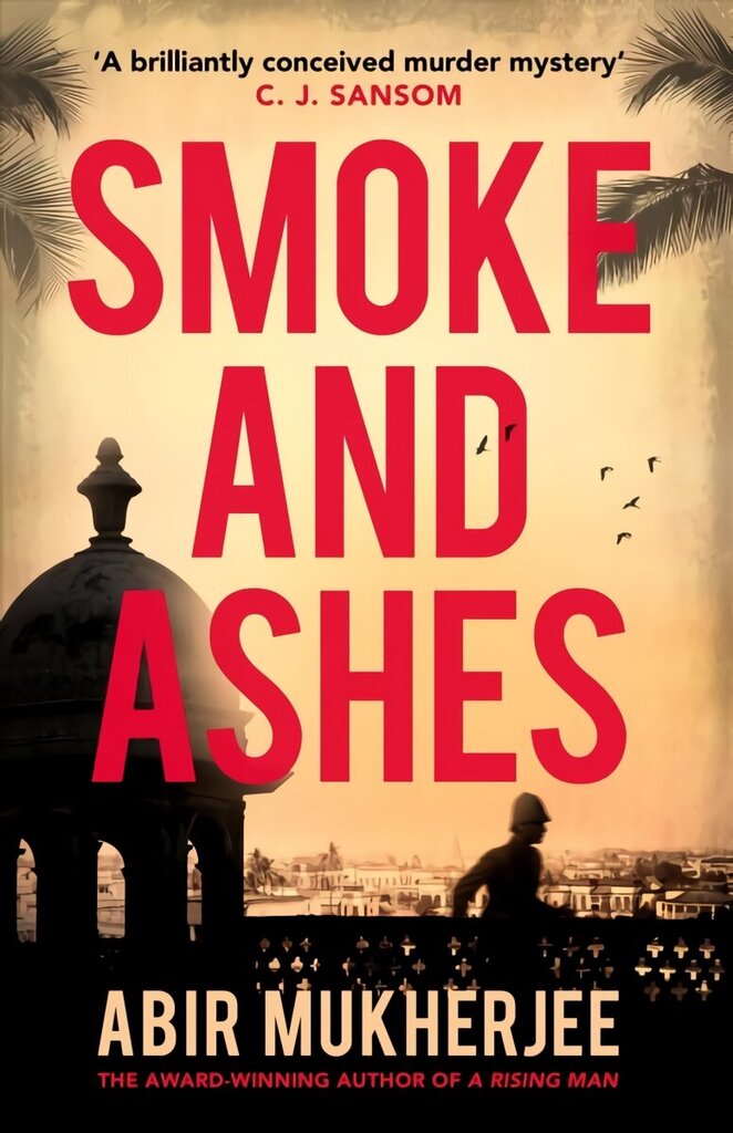 Smoke and Ashes: 'A brilliantly conceived murder mystery' C.J. Sansom цена и информация | Fantaasia, müstika | kaup24.ee