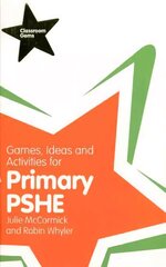 Mängud, ideed ja tegevused esmase PSHE jaoks hind ja info | Ühiskonnateemalised raamatud | kaup24.ee