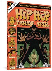 Hip Hop Family Tree Book 3: 1983-1984: 1983-1984, Book 3, Hip Hop Family Tree Book 3: 1983-1984 цена и информация | Фантастика, фэнтези | kaup24.ee