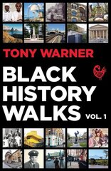 Black History Walks цена и информация | Исторические книги | kaup24.ee