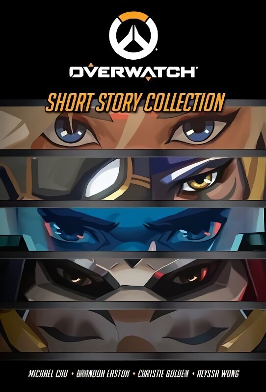 Overwatch Short Story Collection hind ja info | Majandusalased raamatud | kaup24.ee