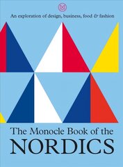 Monocle Book of the Nordics: An exploration of design, business, food & fashion цена и информация | Путеводители, путешествия | kaup24.ee